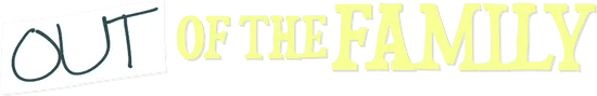 Out of the Family logo